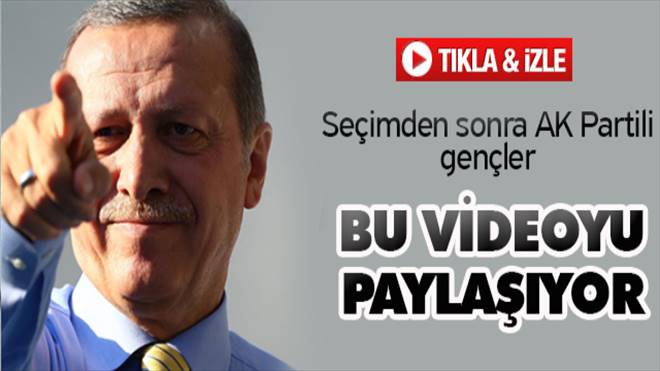 AK Partililer Erdoğan`ın bu videosunu paylaşıyor