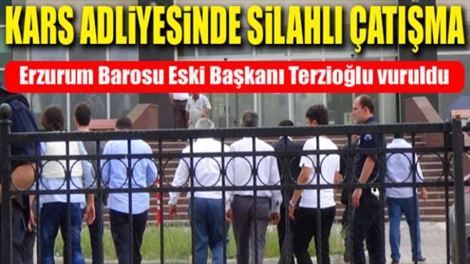 Erzurum Barosu Eski Başkanı Terzioğlu vuruldu