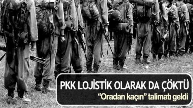 PKK lojistik olarak da çöktü, oradan ayrılın talimatı geldi
