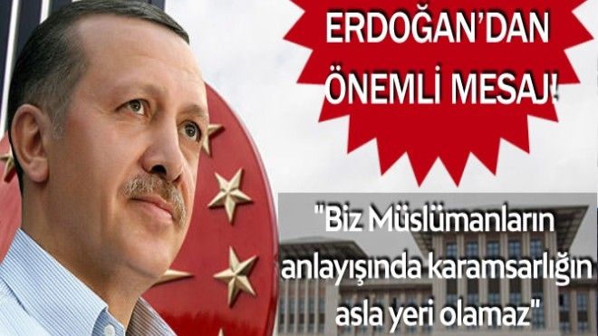 Erdoğan: Karamsarlığa asla yer yok