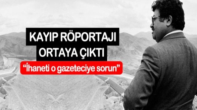 Turgut Özal´ın kayıp röportajı ortaya çıktı: İhaneti o isme sorun!