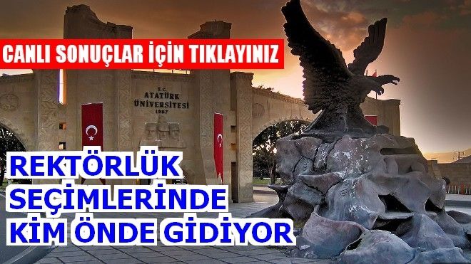Atatürk Üniversitersi Rektörlük Seçimleri Devam Ediyor