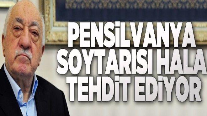 Teröristbaşı Gülen, yine alçakça tehdit etti
