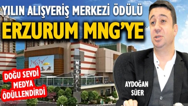 Yılın Alışveriş Merkezi Ödülü, Erzurum MNG´ye