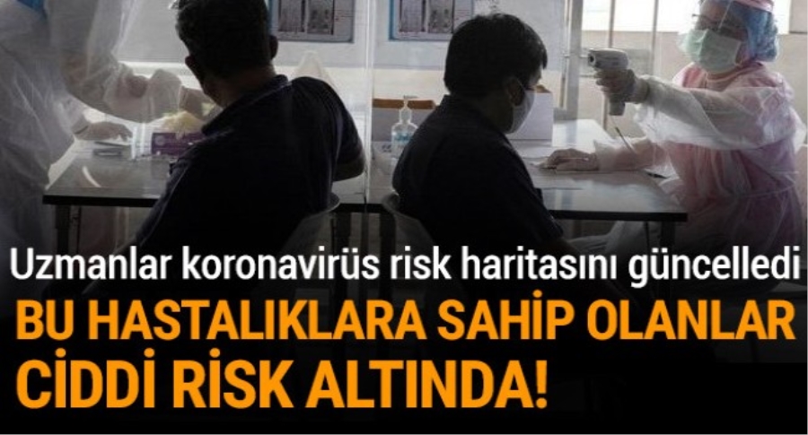 Koronada risk grupları güncellendi: Bu hastalıkları olan vatandaşlara uyarı yapıldı  