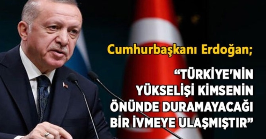 Erdoğan, “Türkiye