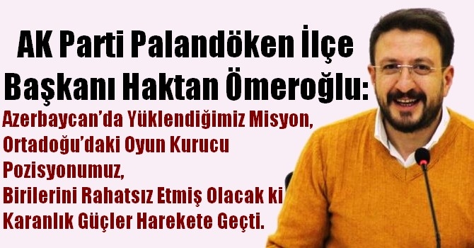AK Parti Palandöken İlçe Başkanı Ömeroğlu: “Gençlerimiz tuzağa çekiliyor”