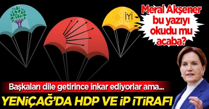 HDP ve İP itirafı