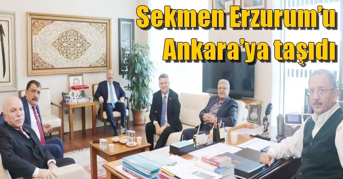 Sekmen Erzurum’u Ankara’ya taşıdı