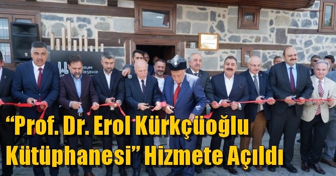 “Prof. Dr. Erol Kürkçüoğlu Kütüphanesi” Hizmete Açıldı