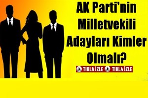 AK Parti Erzurum`da Kimleri Aday Gösterecek?