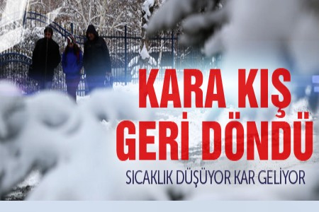 Erzurum`a Kış geri geliyor