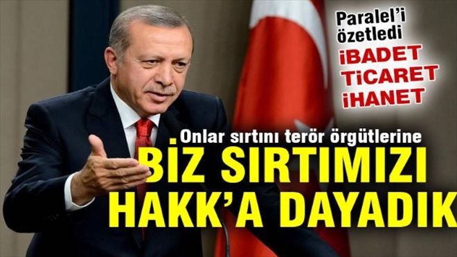 Erdoğan: Terör örgütleri ortak çalışıyor