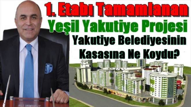 Yakutiye Belediyesi 1. Etabı Tamamlanan Yeşil Yakutiye´den Ne Kadar Pay Aldı?