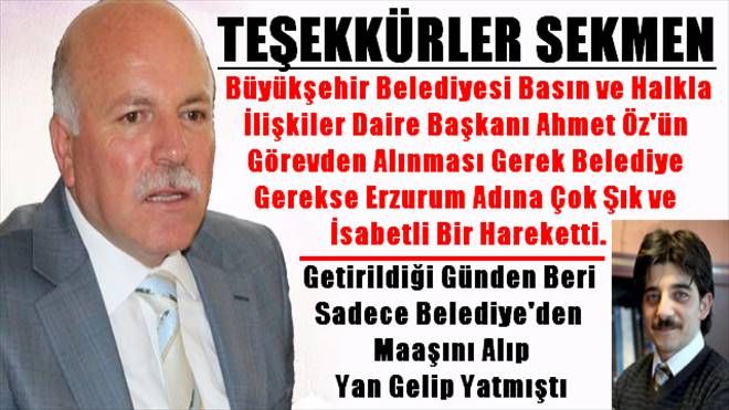 Mehmet Sekmen Erzurum ve Belediyesi İçin Şık ve İsabetli bir Karar Almıştır