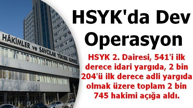 HSYK´da dev operasyon