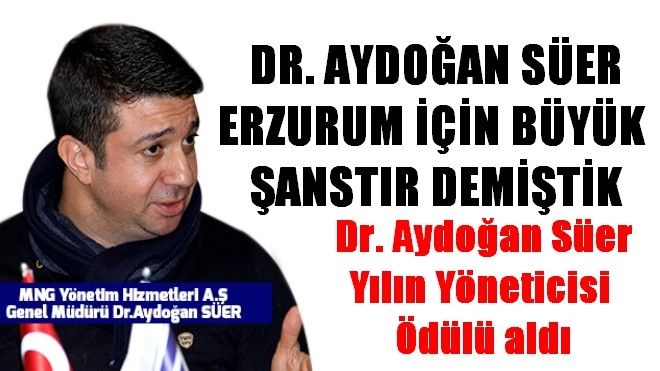 Dr. Aydoğan Süer Yılın Yöneticisi Ödülü aldı