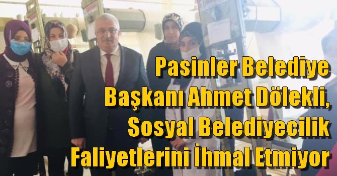 Pasinler Belediye Başkanı Ahmet Dölekli, Sosyal Belediyecilik Faliyetlerini İhmal Etmiyor