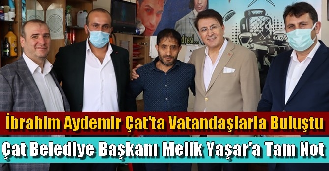 İbrahim Aydemir ve Vatandaşlardan Çat Belediye Başkanı Melik Yaşar