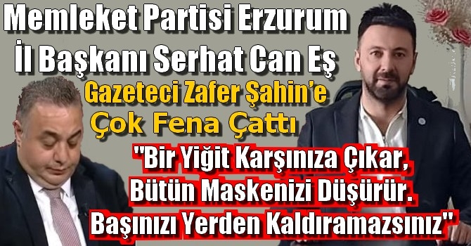 Serhat Can Eş, Gazeteci Zafer Şahin