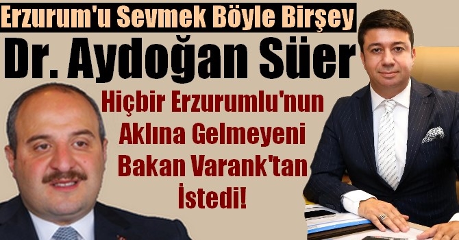 Dr. Aydoğan Süer Hiçbir Erzurumlu