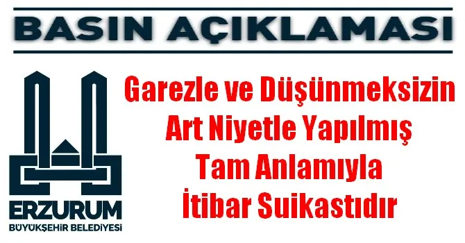 ERZURUM BÜYÜKŞEHİR BELEDİYESİ BASIN AÇIKLAMASI YAPTI