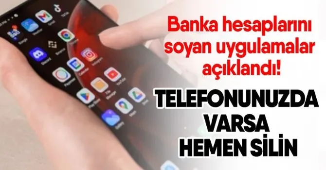 Telefonunuzda varsa hemen silin