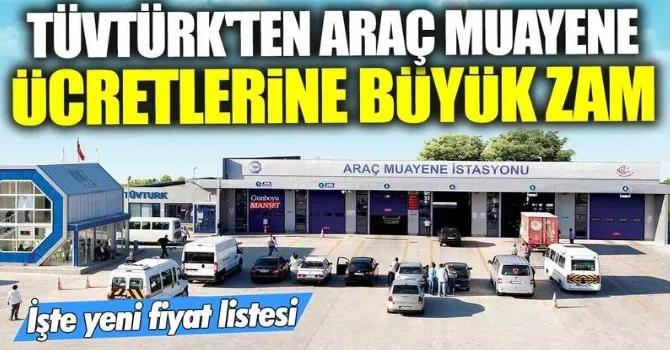 Erzurum dikkat! TÜVTÜRK yeni tarifeyi paylaştı