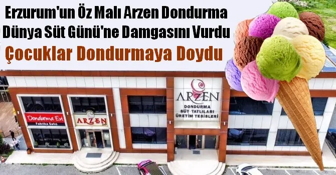 ARZEN DONDURMA DÜNYA SÜT GÜNÜNDE ÇOCUKLARA DONDURMA DAĞITTI