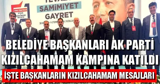 Belediye Başkanlarımız AK Parti