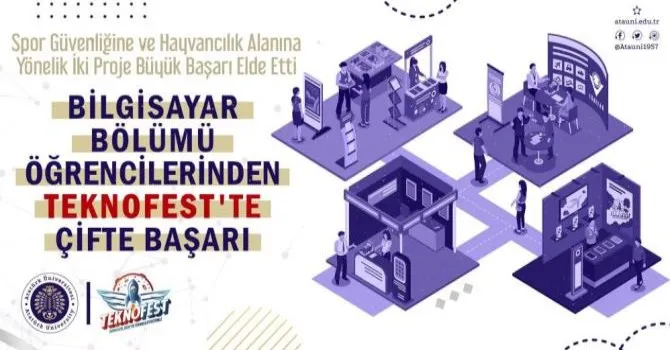 Atatürk Üniversitesi Bilgisayar Mühendisliği Bölümü öğrencilerinden Çifte Başarı