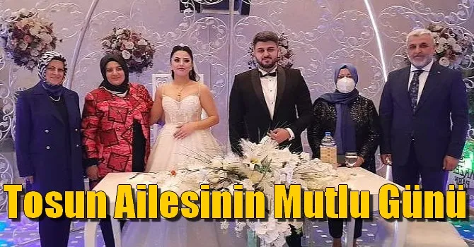 Tosun ailesinin mutlu günü