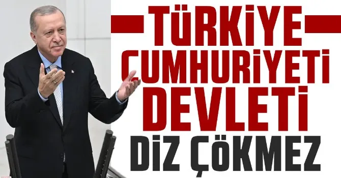 Cumhurbaşkanı Erdoğan: 