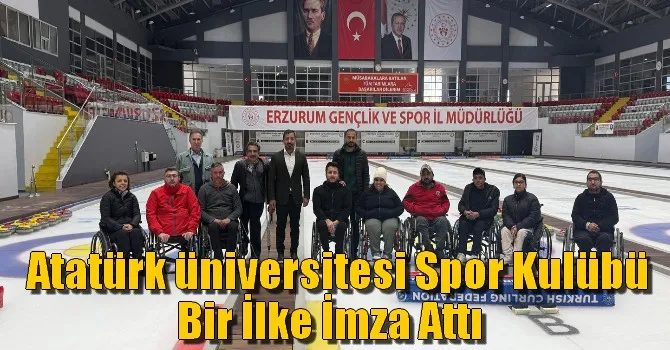 Atatürk üniversitesi Spor Kulübü bir ilke imza attı