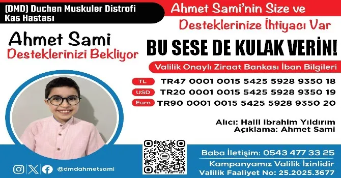 AHMET SAMİ DESTEKLERİNİZİ BEKLİYOR