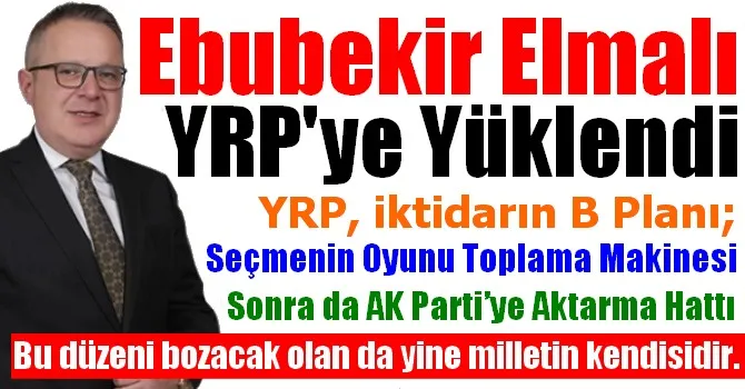 EBUBEKİR ELMALI YRP