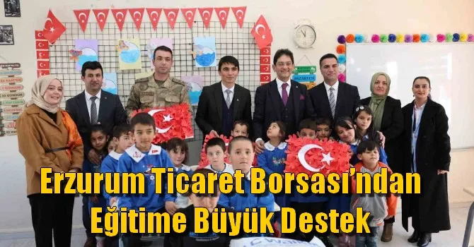 Erzurum Ticaret Borsası’ndan eğitime büyük destek