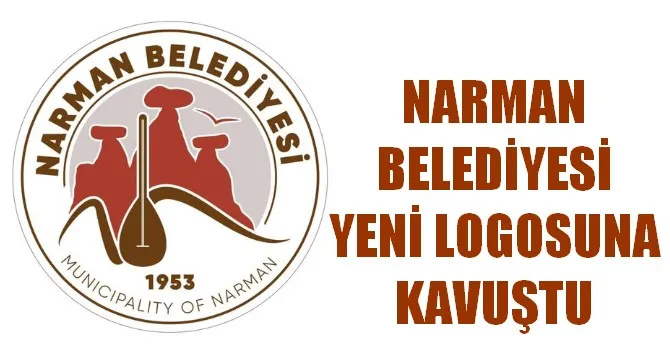 NARMAN BELEDİYESİ YENİ LOGOSUNA KAVUŞTU