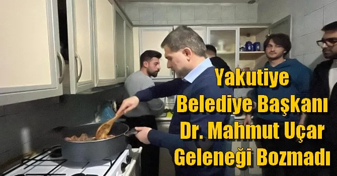 Yakutiye Belediye Başkanı Dr. Mahmut Uçar Geleneği Bozmadı