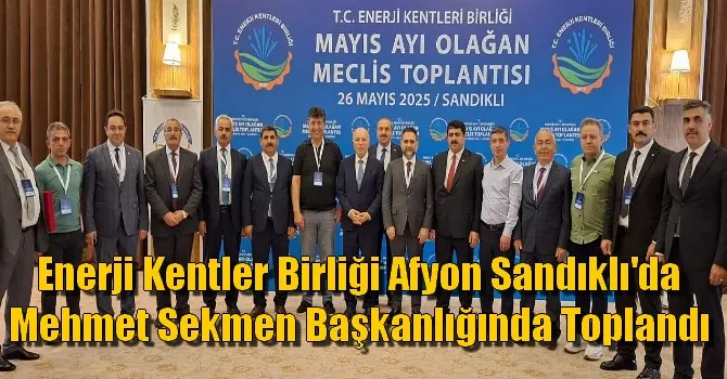 Enerji Kentler Birliği Afyon Sandıklı