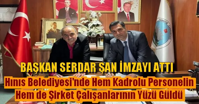 BAŞKAN SERDAL ŞAN İMZAYI ATTI