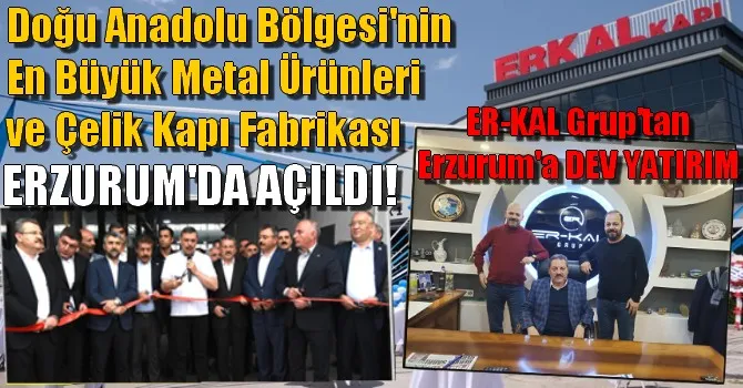 ER-KAL Grup’tan Erzurum