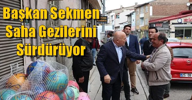 Başkan Sekmen saha gezilerini sürdürüyor