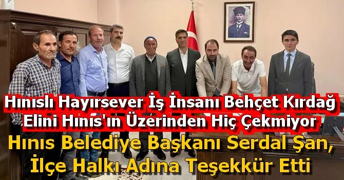 Serdal Şan, Hınıs Halkı Adına Behçet Kırdağ