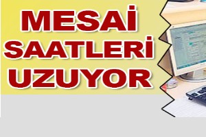 Gece Mesaisi Uzuyor