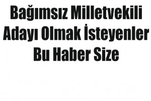 Bağımsız Aday Olmak 10 bin 167 TL